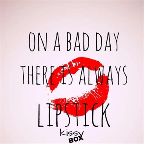 funny lipstick quotes.